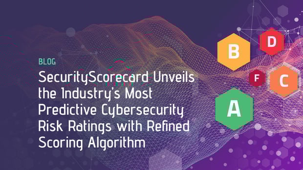 blog_securityscorecard_unveils_the_industry_s_most_predictive_cybersecurity_risk_ratings_with_refined_scoring_algorithm2_720